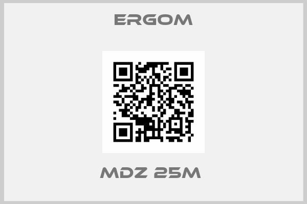 Ergom-MDZ 25M 