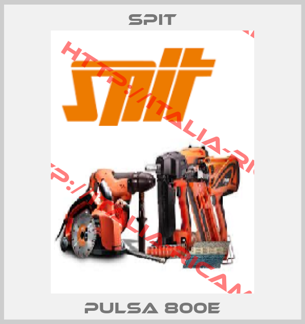 Spit-PULSA 800E