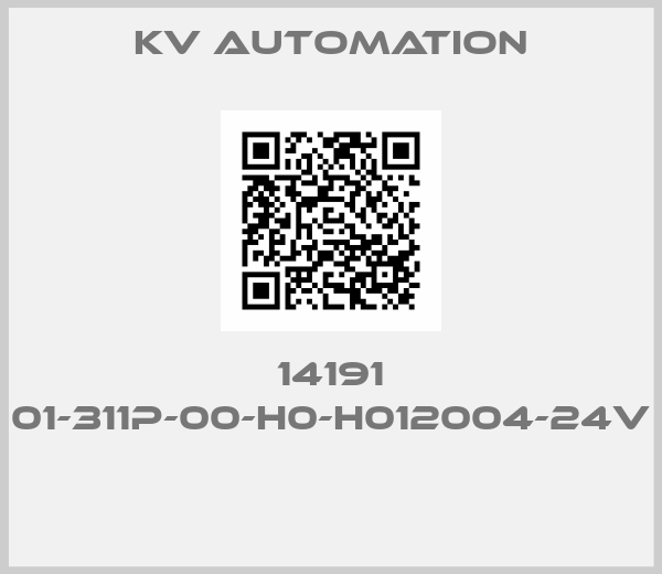 Kv Automation-14191 01-311P-00-H0-H012004-24V 