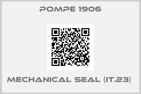 Pompe 1906-mechanical seal (it.23) 