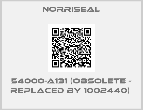 Norriseal-54000-A131 (obsolete - replaced by 1002440) 
