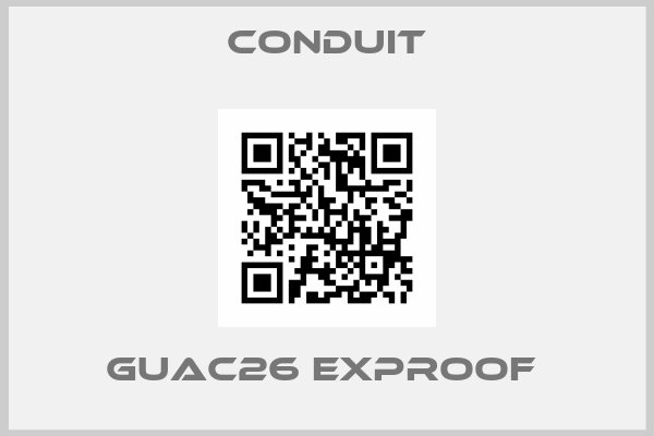 Conduit-GUAC26 Exproof 