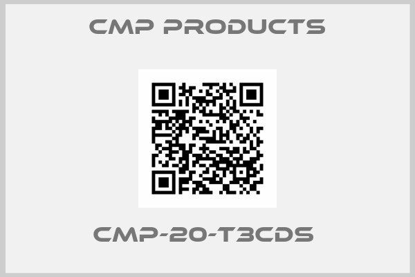 CMP Products-CMP-20-T3CDS 