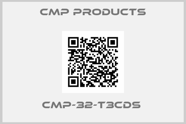 CMP Products-CMP-32-T3CDS 