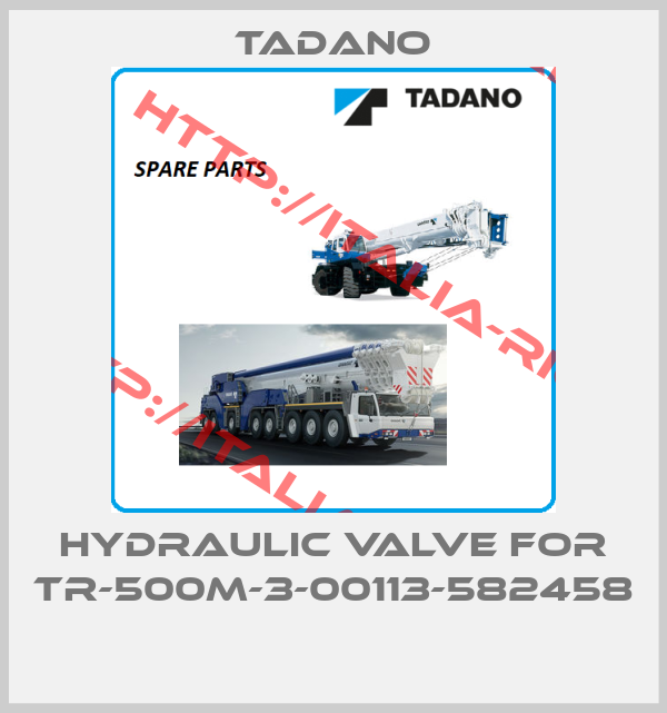 Tadano-Hydraulic valve for TR-500M-3-00113-582458 