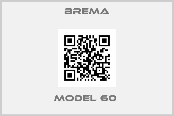 Brema-MODEL 60 