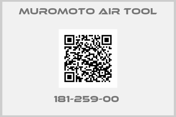 MUROMOTO AIR TOOL-181-259-00 