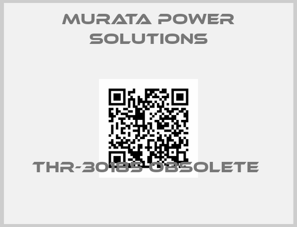 Murata Power Solutions-THR-30185 obsolete 