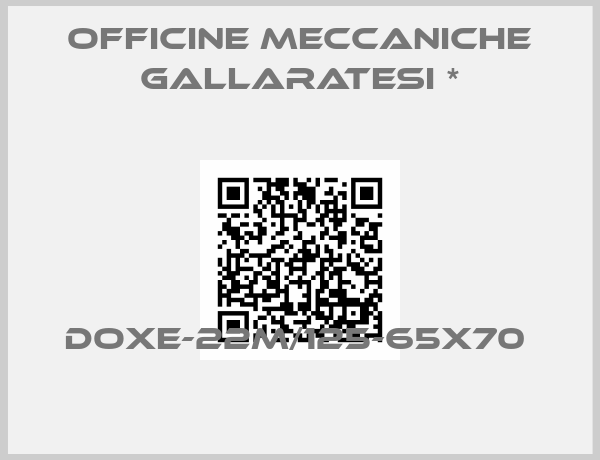 Officine Meccaniche Gallaratesi *-DOXE-22M/125-65x70 
