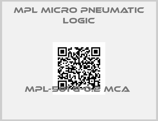 MPL Micro Pneumatic Logic-MPL-501 G-0.2 MCA 