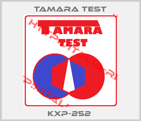 Tamara test- KXP-252 