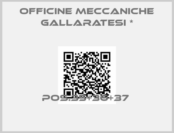 Officine Meccaniche Gallaratesi *-POS.35+36+37 