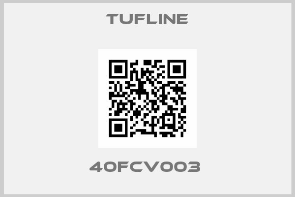 Tufline-40FCV003 