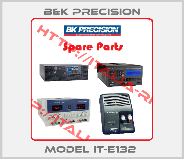 B&K Precision-Model IT-E132 