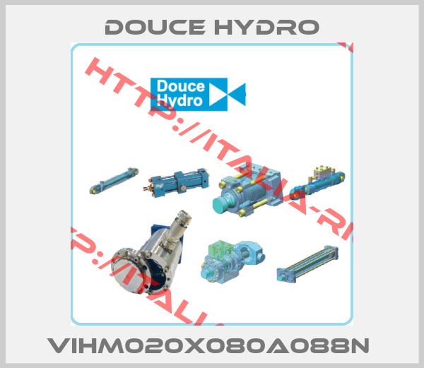 DOUCE HYDRO-VIHM020X080A088N 