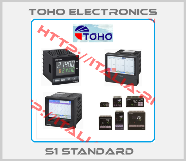 Toho Electronics- S1 Standard  
