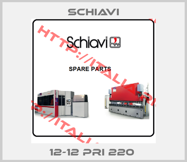 Schiavi-12-12 PRI 220 