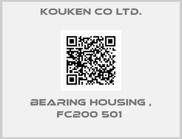Kouken Co ltd.-BEARING HOUSING , FC200 501 