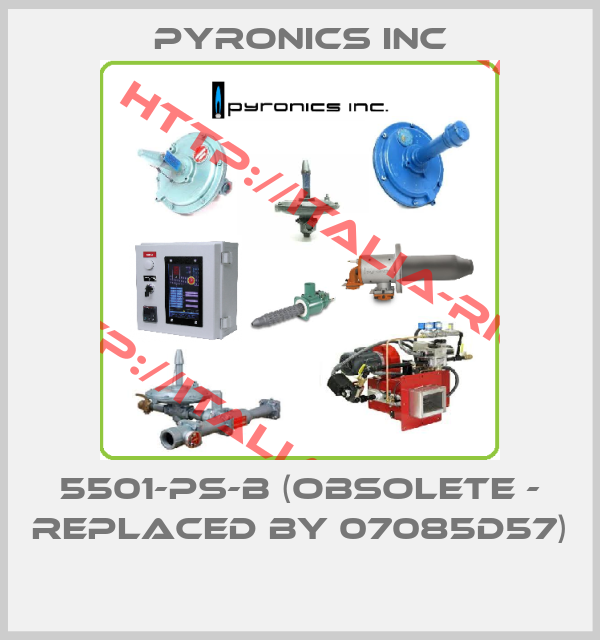 Pyronics Inc-5501-PS-B (obsolete - replaced by 07085D57) 