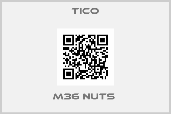 TICO-M36 NUTS 