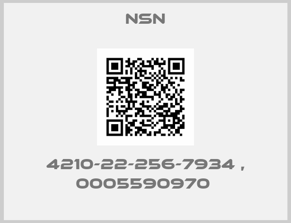 NSN-4210-22-256-7934 , 0005590970 