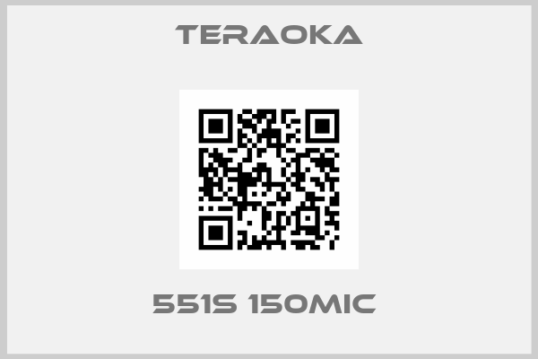 Teraoka-551S 150MIC 