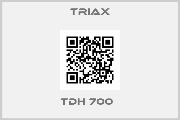 Triax-TDH 700  