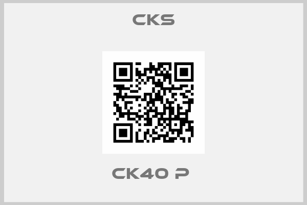 Cks-CK40 P 
