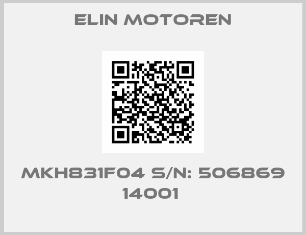 Elin Motoren-MKH831F04 S/N: 506869 14001 