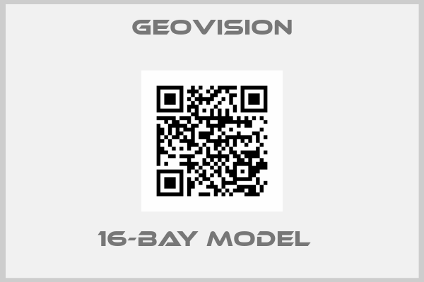 GeoVision-16-bay model  