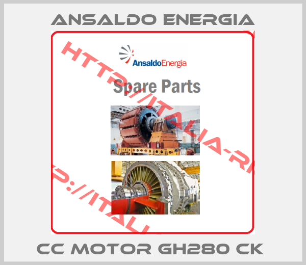 ANSALDO ENERGIA-CC Motor GH280 CK 