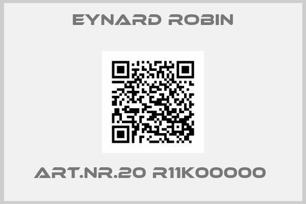 Eynard Robin-Art.Nr.20 R11K00000 