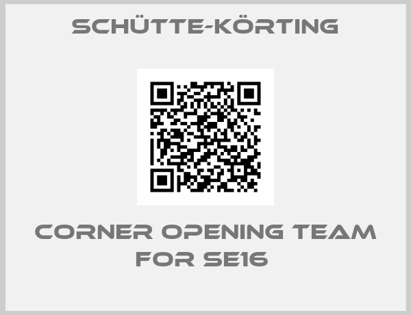 Schütte-Körting-Corner opening team for SE16 