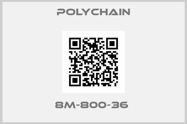 Polychain-8M-800-36 