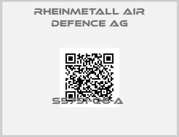 Rheinmetall air defence ag-S5751-Q6-A 