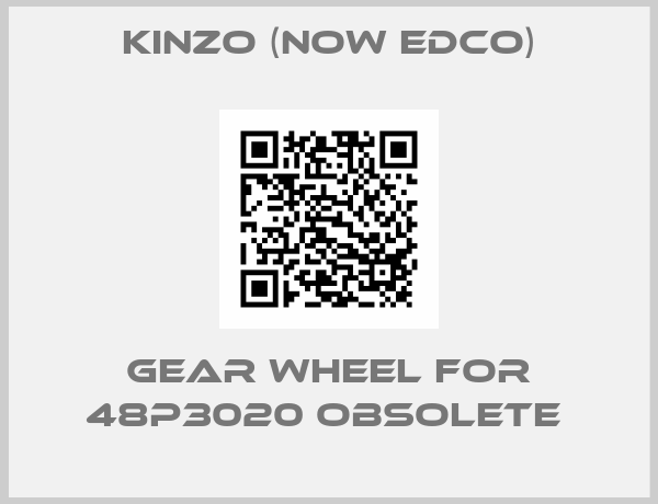 Kinzo (now Edco)-Gear wheel for 48P3020 OBSOLETE 