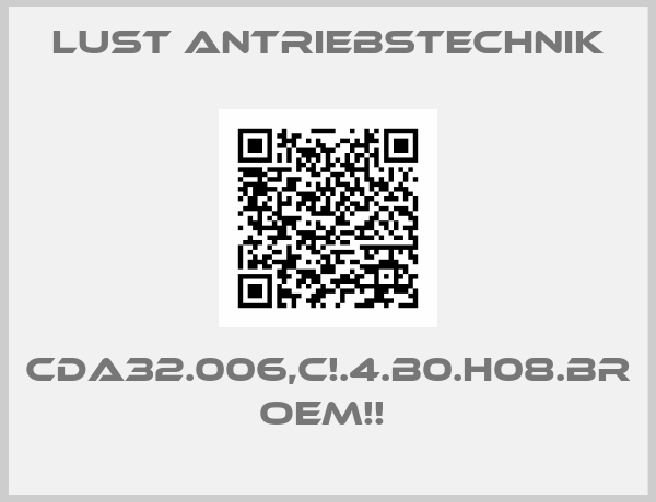 LUST Antriebstechnik-CDA32.006,C!.4.B0.H08.BR  OEM!! 