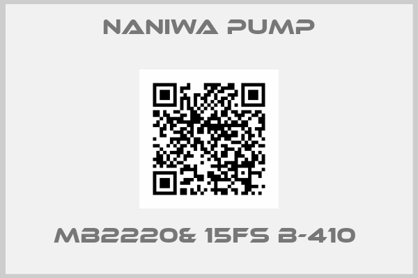 NANIWA PUMP-MB2220& 15FS B-410 