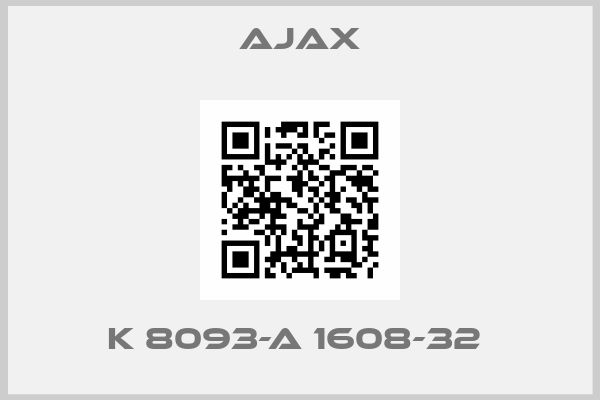 Ajax-K 8093-A 1608-32 