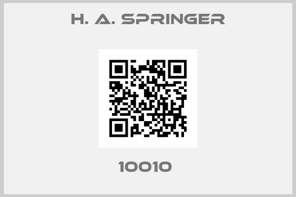 H. A. SPRINGER-10010 