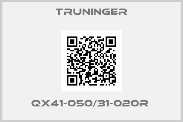 Truninger-QX41-050/31-020R 