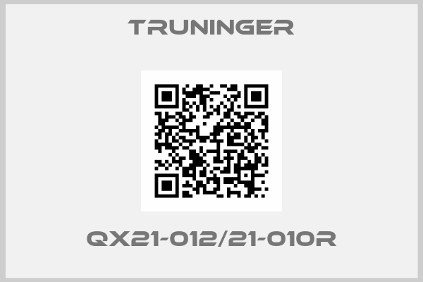 Truninger-QX21-012/21-010R