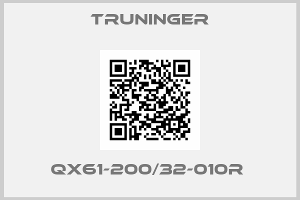 Truninger-QX61-200/32-010R 