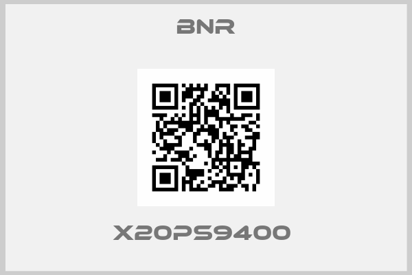 BNR-X20PS9400 