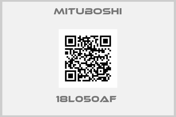 Mituboshi-18L050AF 