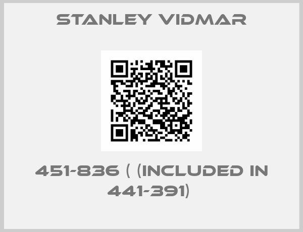 Stanley Vidmar-451-836 ( (included in 441-391) 
