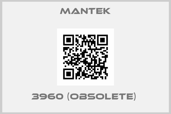 Mantek-3960 (obsolete) 