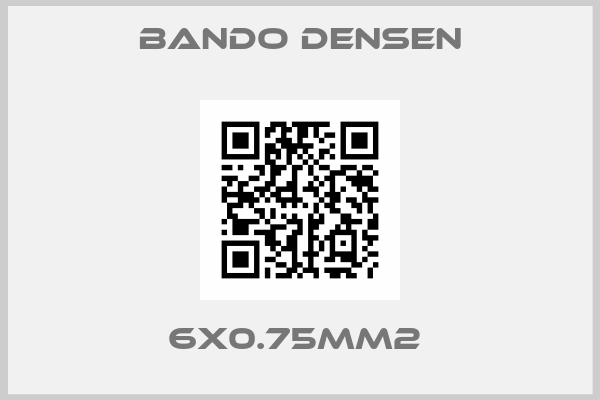Bando Densen- 6X0.75mm2 
