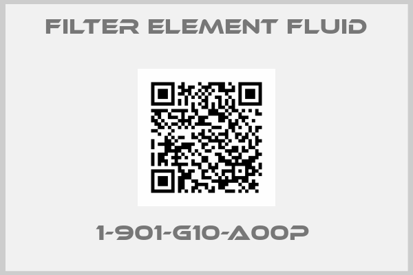 Filter Element Fluid-1-901-G10-A00P 