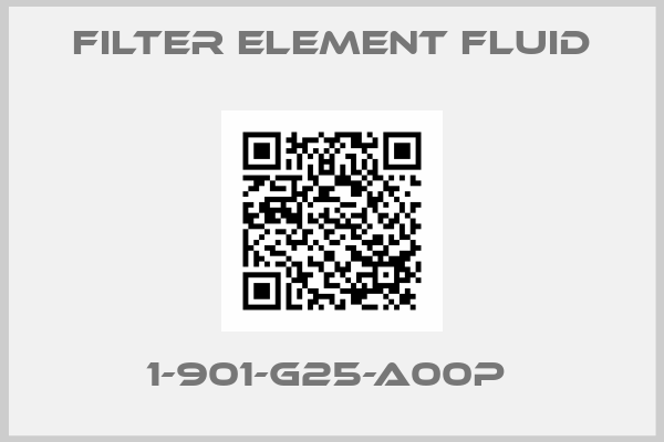 Filter Element Fluid-1-901-G25-A00P 